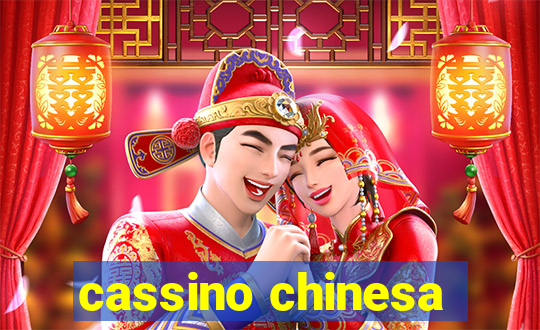 cassino chinesa